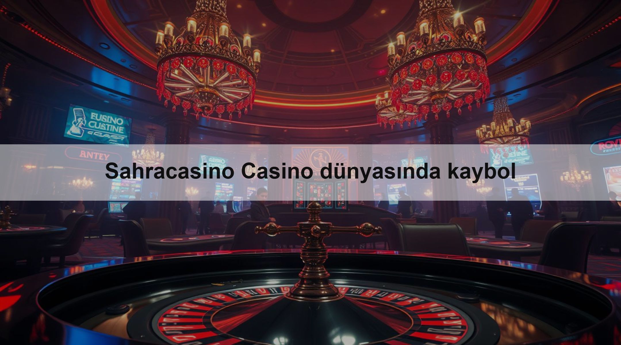 Sahracasino Casino dünyasında kaybol